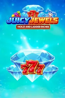 Juicy Jewels 77: Hold and Ladder Riches